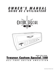 YORKVILLE Traynor Custom Special 100 Guide De L'utilisateur