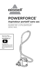 Bissell POWERFORCE 1665 Série Guide De L'utilisateur