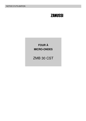 Zanussi ZMB 30 CST Notice D'utilisation