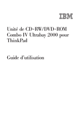 IBM Combo IV Ultrabay 2000 Guide D'utilisation