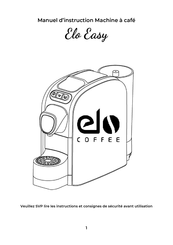 ELO Coffee Easy SV 825 Manuel D'instruction