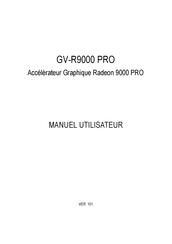 Gigabyte GV-R9000 PRO Manuel Utilisateur