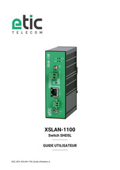 Etic Telecom XSLAN-1100 Guide Utilisateur