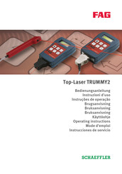 Schaeffler FAG Top-Laser TRUMMY2 Mode D'emploi