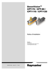 Raymarine DownVision CPT-110 Notice D'installation