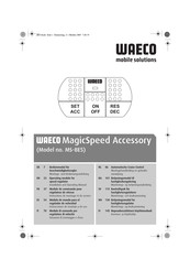 Waeco MagicSpeed Accessory MS-BE5 Instructions De Montage Et De Service