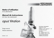 Hirschmann Laborgeräte opus titration Notice D'utilisation