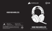 Corsair HS80 RGB WIRELESS Guide D'utilisation