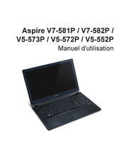 Acer Aspire V7-582P Manuel D'utilisation