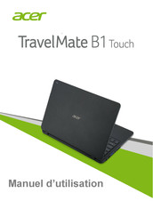 Acer TravelMate B1 Touch Manuel D'utilisation