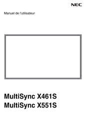 NEC MultiSync X461S Manuel De L'utilisateur