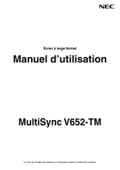 NEC MultiSync V652-TM Manuel D'utilisation