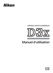 Nikon D3X Manuel D'utilisation