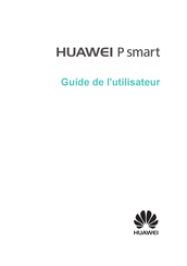 Huawei P smart Guide De L'utilisateur