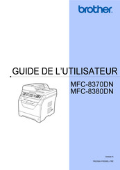 Brother MFC-8370DN Guide De L'utilisateur
