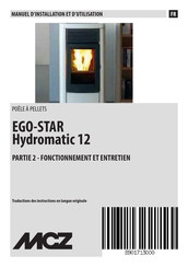 MCZ EGO-STAR Hydromatic 12 Manuel D'installation Et D'utilisation