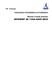 Beko DRYPOINT RS 4000 HP45 Instructions D'installation Et D'utilisation