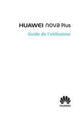 Huawei NOVA PLUS Guide De L'utilisateur