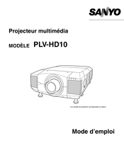Sanyo PLV-HD10 Mode D'emploi