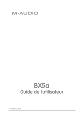 M-Audio Studiophile BX5a Deluxe Guide De L'utilisateur