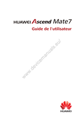 Huawei Ascend Mate 7 Guide De L'utilisateur