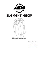 ADJ ELEMENT HEXIP Manuel D'utilisation