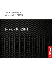 Lenovo V50t-13IMB Guide D'utilisation
