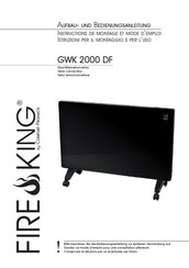 FIRE KING GWK 2000 DF Instructions De Montage Et Mode D'emploi