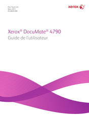 Xerox DocuMate 4790 Guide De L'utilisateur