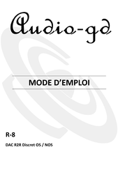 Audio-GD R-8 Mode D'emploi