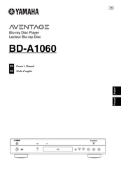 Yamaha AVENTAGE BD-A1060 Mode D'emploi