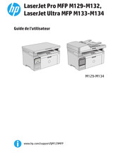 HP LaserJet Pro MFP M133fn Guide De L'utilisateur