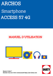 Archos ACCESS 57 4G Guide De Démarrage Rapide