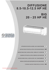 Olimpia splendid BIG 20 HP HE Instructions Pour L'installation, L'emploi Et L'entretien