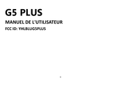 Blu G5 PLUS Manuel De L'utilisateur