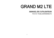 Blu GRAND M2 LTE Manuel De L'utilisateur