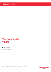 Thermo Scientific TX-400 Mode D'emploi