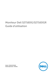 Dell S2716DG Guide D'utilisation