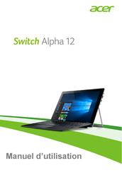 Acer Switch Alpha 12 Manuel D'utilisation