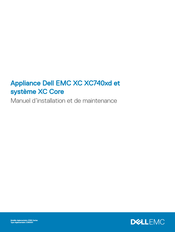 Dell EMC Systemes XC Core Manuel D'installation Et De Maintenance