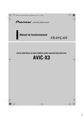 Pioneer AVIC-X3 Mode D'emploi