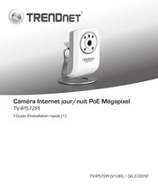 Trendnet TV-IP572PI Guide D'installation Rapide