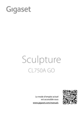 Gigaset Sculpture CL750A GO Mode D'emploi