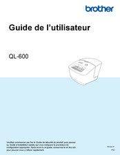 Brother QL-600 Guide De L'utilisateur