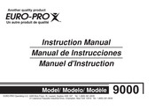 Euro-Pro 9000 Manuel D'instruction