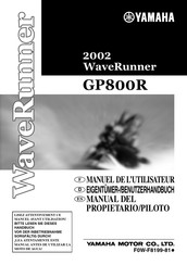 Yamaha Motor WaveRunner GP800R 2002 Manuel De L'utilisateur