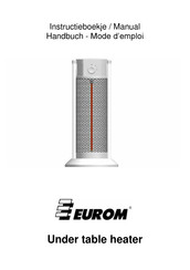 EUROM Under table heater Mode D'emploi