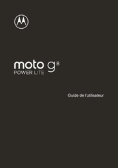 Motorola moto g8 POWER LITE Guide De L'utilisateur