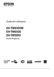 Epson EH-TW6100 Guide De L'utilisateur