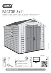 Keter FACTOR 8x11 Mode D'emploi